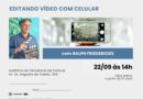 Cultura de São Caetano promove oficina gratuita de edição de vídeo no celular